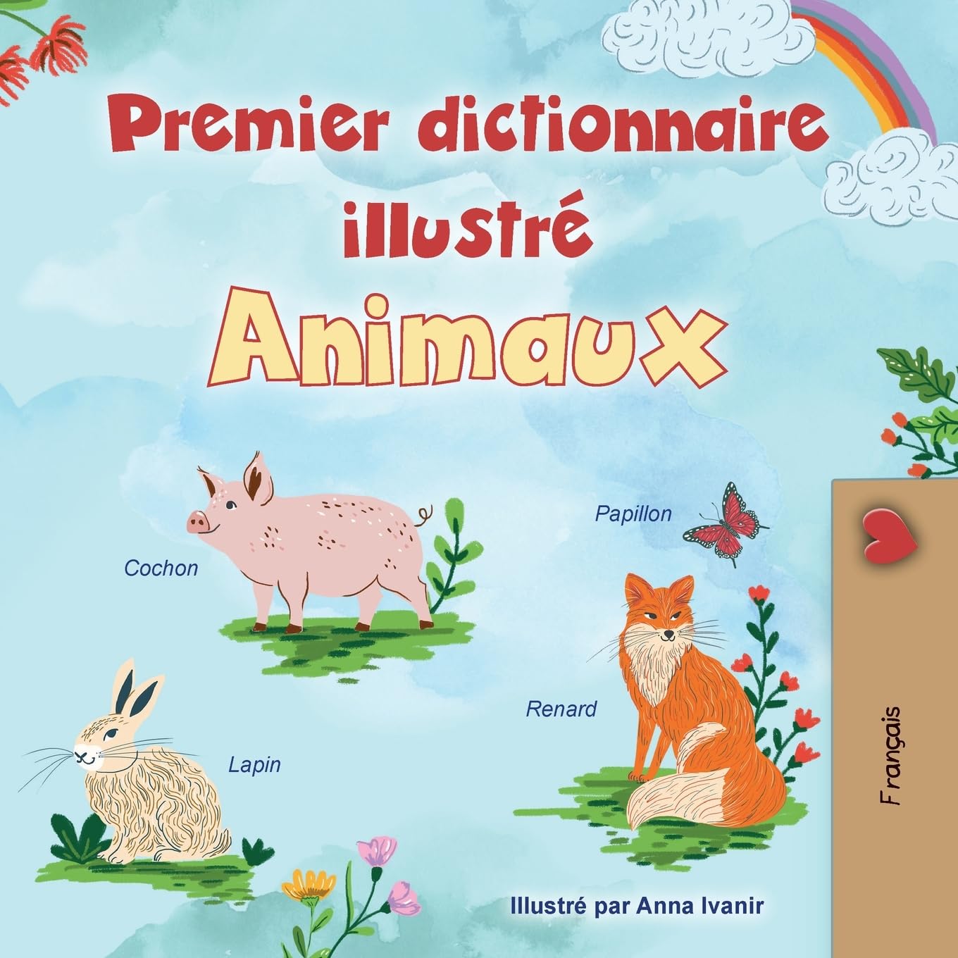 First Picture Dictionary - Animals (French Children's Book) Foreign Languages ​​& Dictionaries