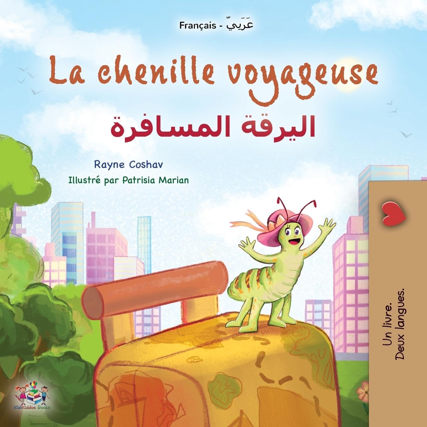 La chenille voyageuse (Livre pour enfants bilingue français-arabe) Foreign Languages ​​& Dictionaries