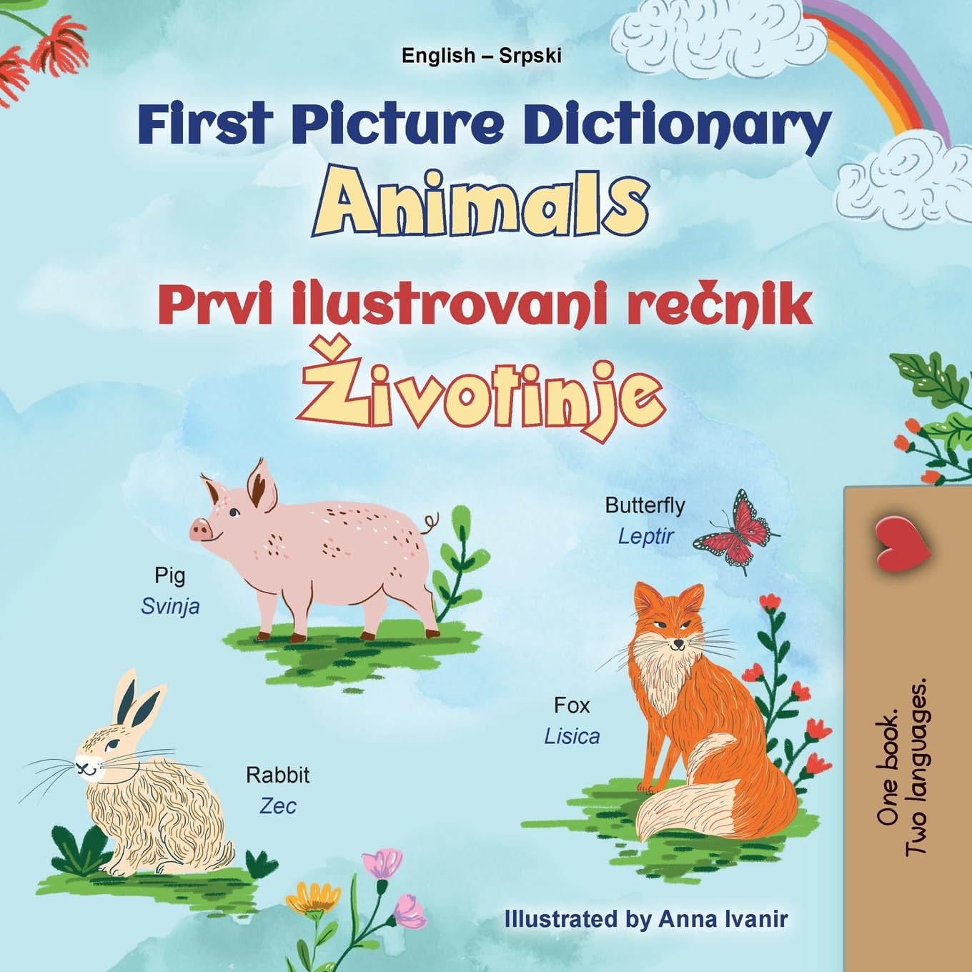 First Picture Dictionary - Animals (English Serbian Bilingual Children's Book -  Latin Alphabet) Foreign Languages ​​& Dictionaries