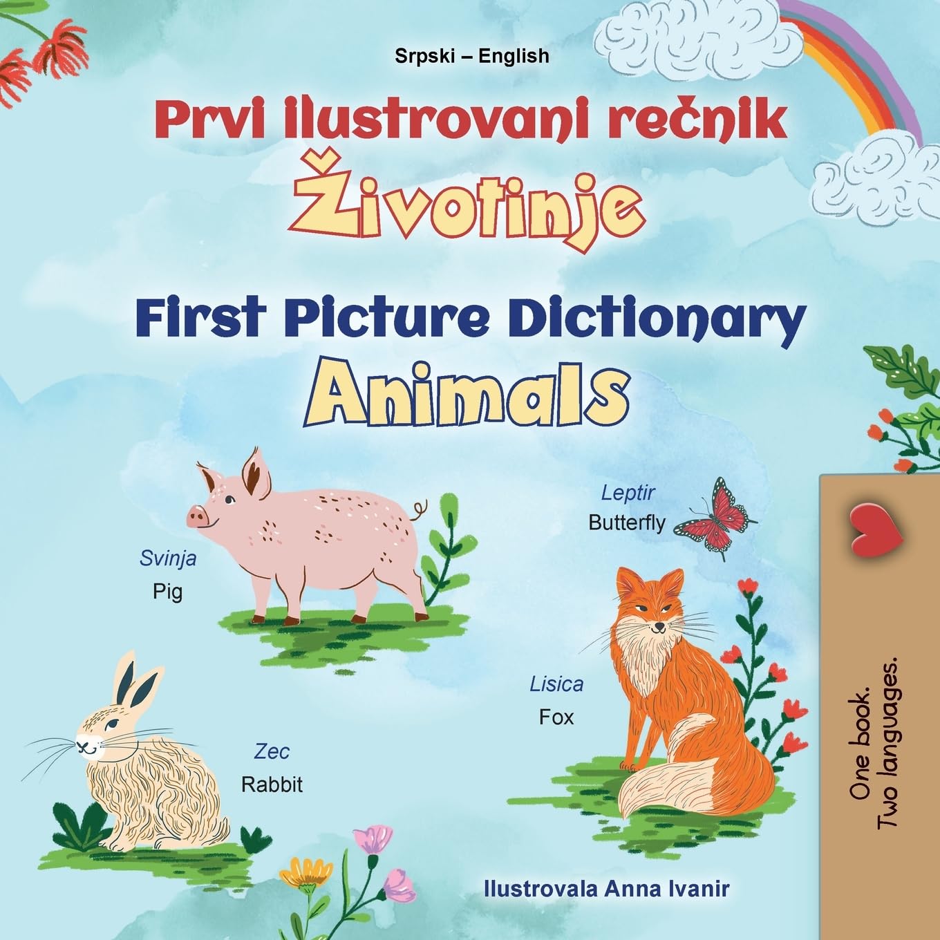 First Picture Dictionary - Animals (Serbian English Bilingual Children's Book -  Latin Alphabet) Foreign Languages ​​& Dictionaries