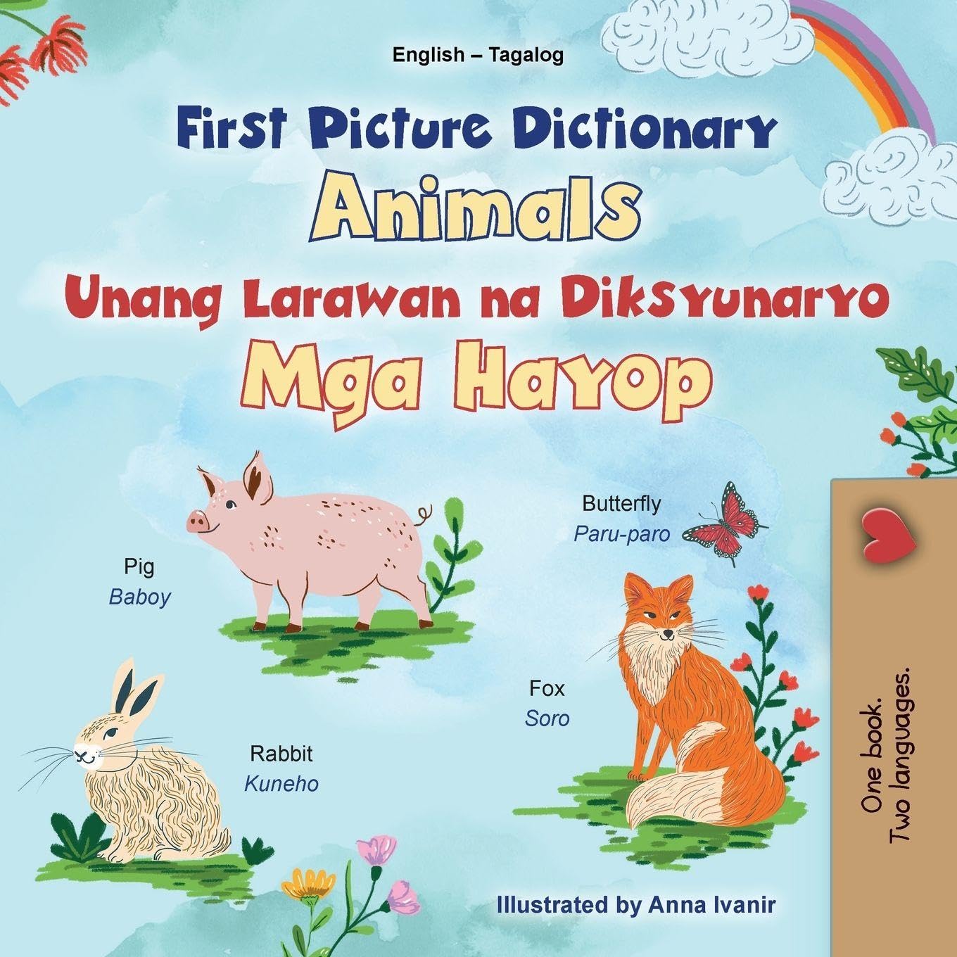 First Picture Dictionary - Animals (English Tagalog Bilingual Children's Book) Foreign Languages ​​& Dictionaries