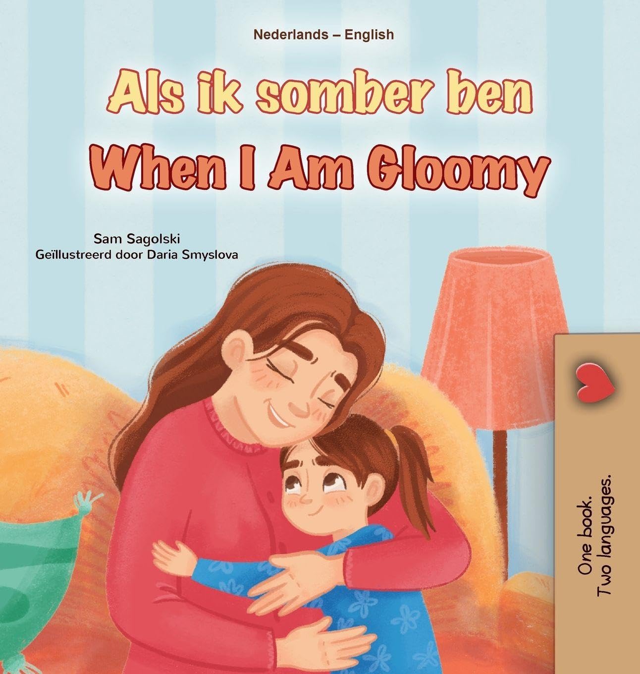 When I am Gloomy (Dutch English Bilingual Children's Book) Foreign Languages ​​& Dictionaries