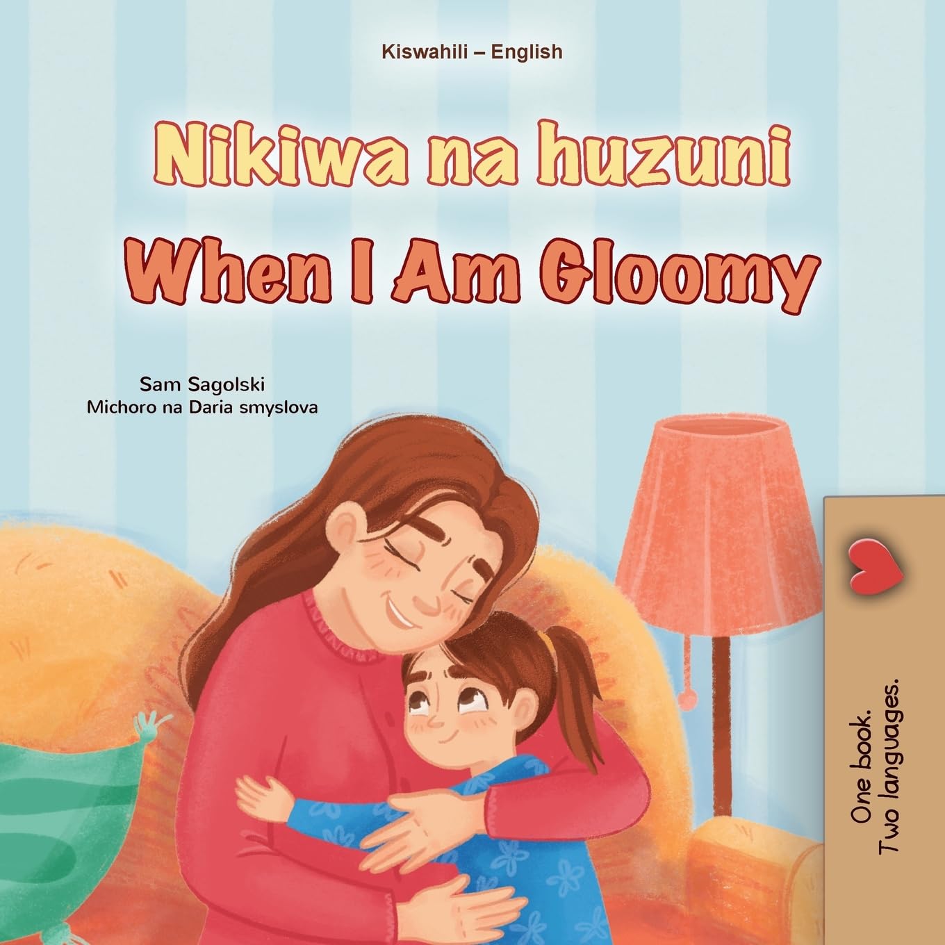 When I am Gloomy (Swahili English Bilingual Children's Book) Foreign Languages ​​& Dictionaries