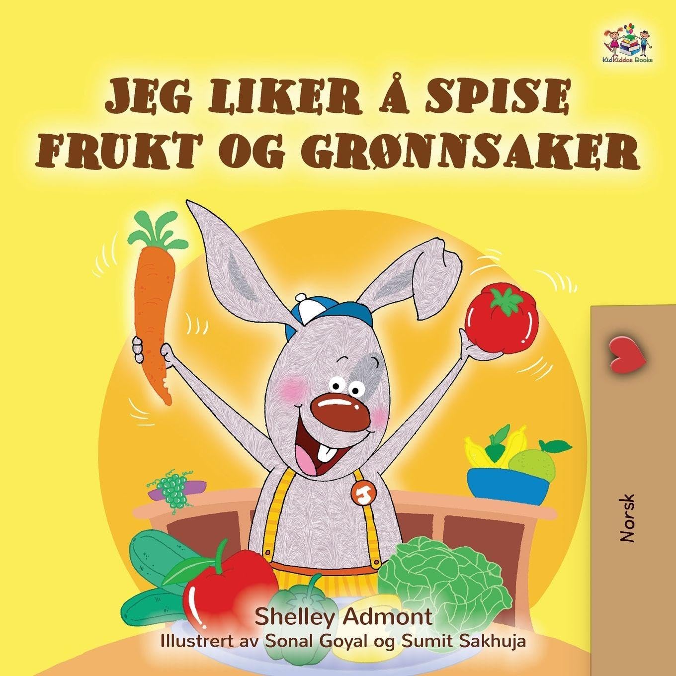 I Love to Eat Fruits and Vegetables (Norwegian Book for Kids) Health, Nutrition & Fitness