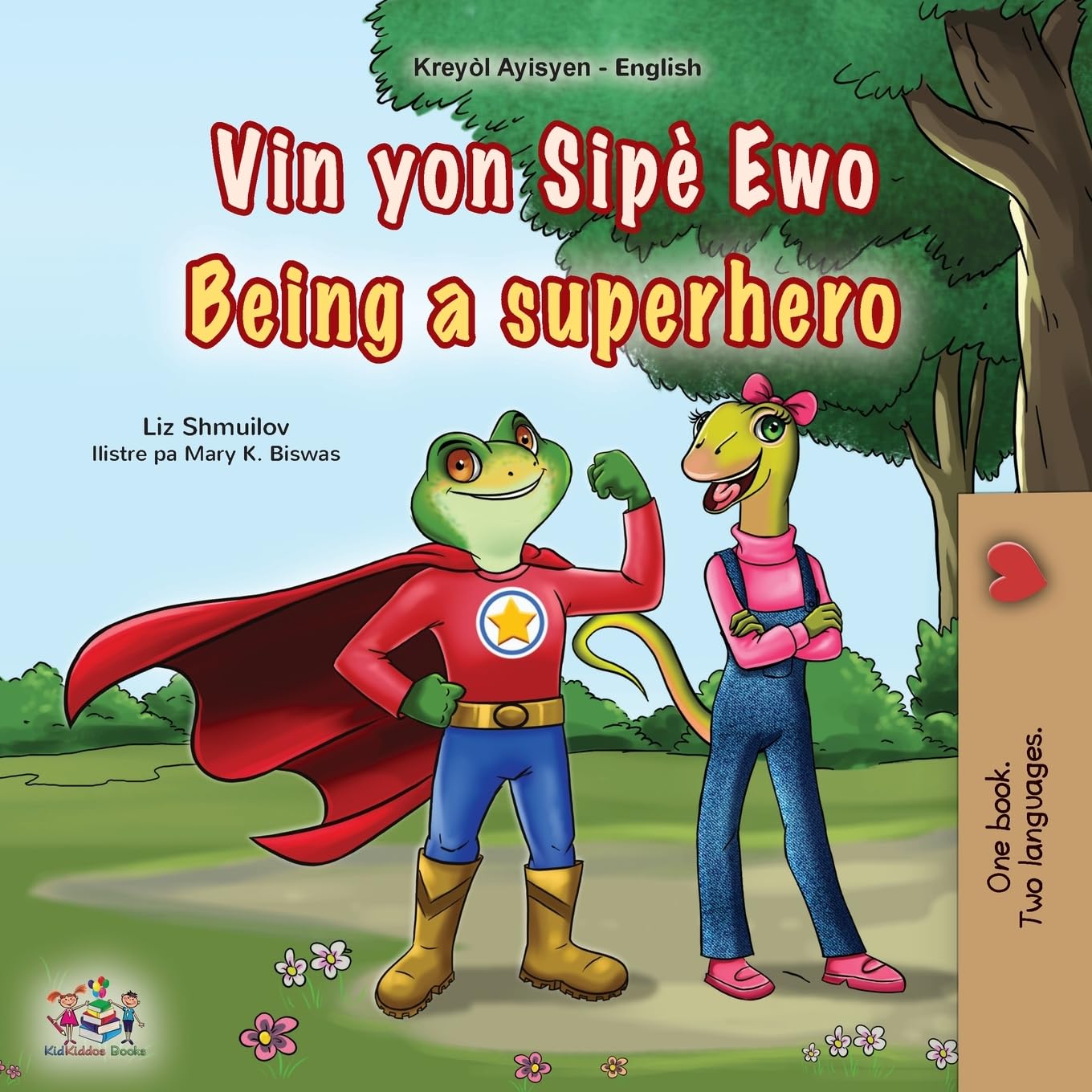 Being a Superhero (Haitian Creole English Bilingual Children's Book) Foreign Languages ​​& Dictionaries