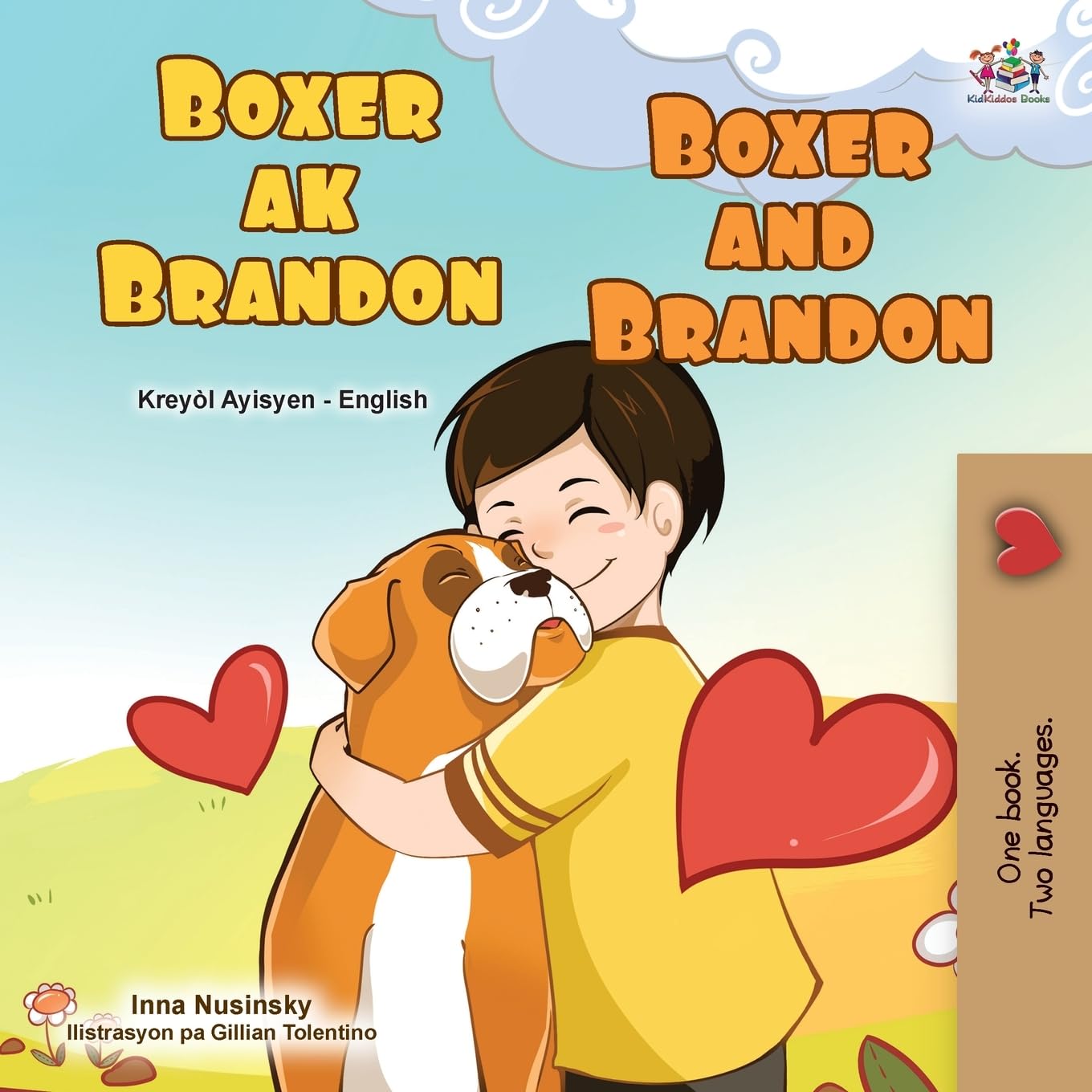 Boxer and Brandon (Haitian Creole English Bilingual Children's Book) Foreign Languages ​​& Dictionaries