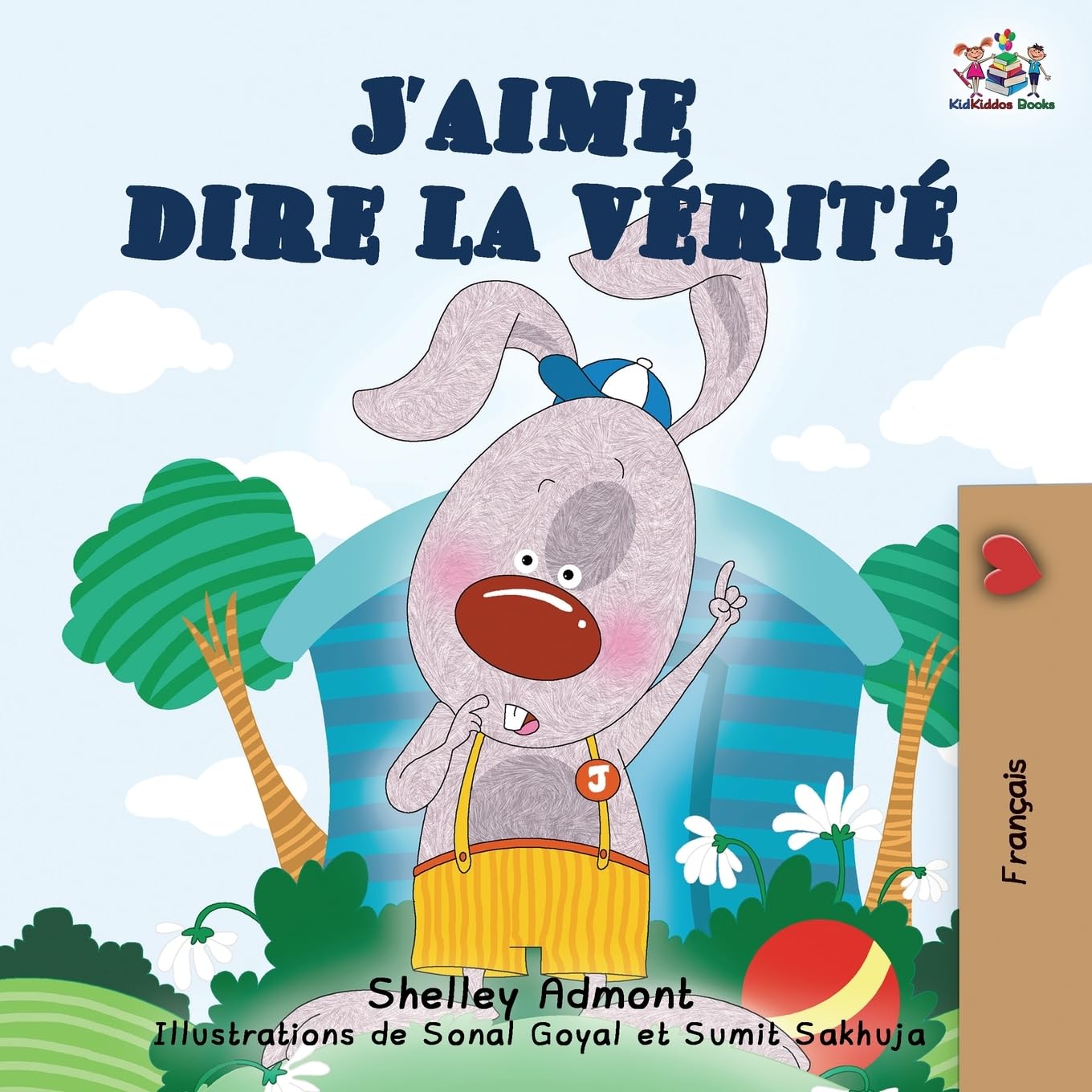 I Love to Tell the Truth (French children's book) Foreign Languages ​​& Dictionaries