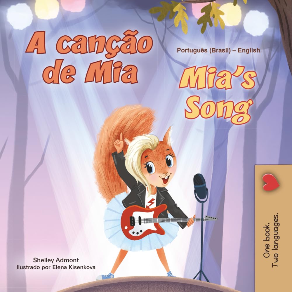 Mia's Song  (Portuguese English Bilingual Children's Book - Brazilian) Non-fiction
