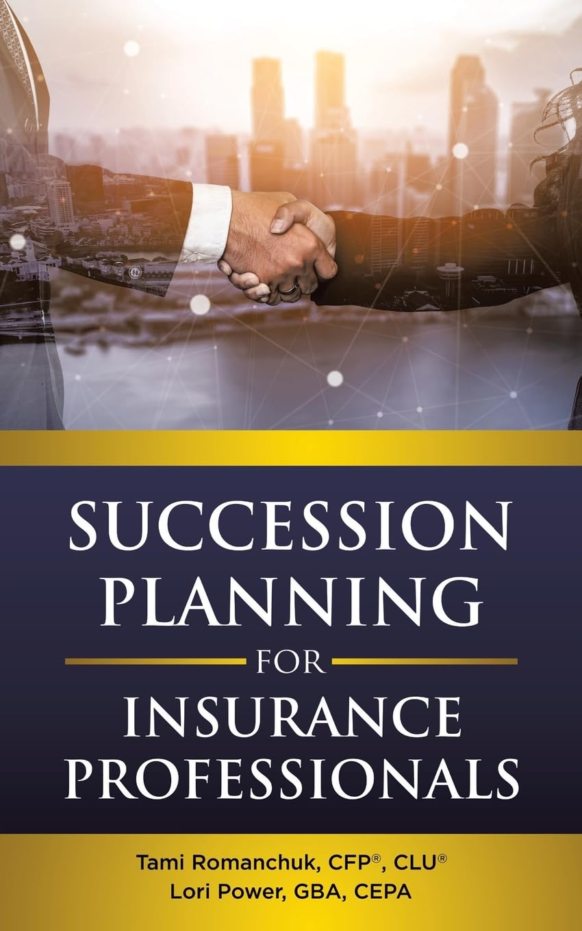 Succession Planning for Insurance Professionals Business, Finance & Career