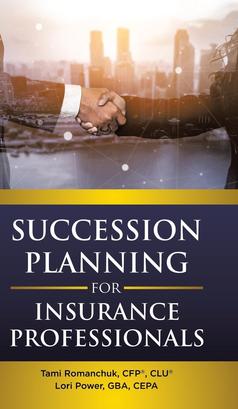 Succession Planning for Insurance Professionals Business, Finance & Career