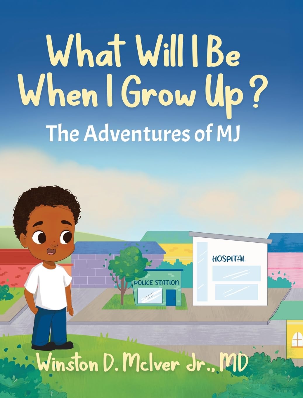What Will I Be When I Grow Up? Non-fiction