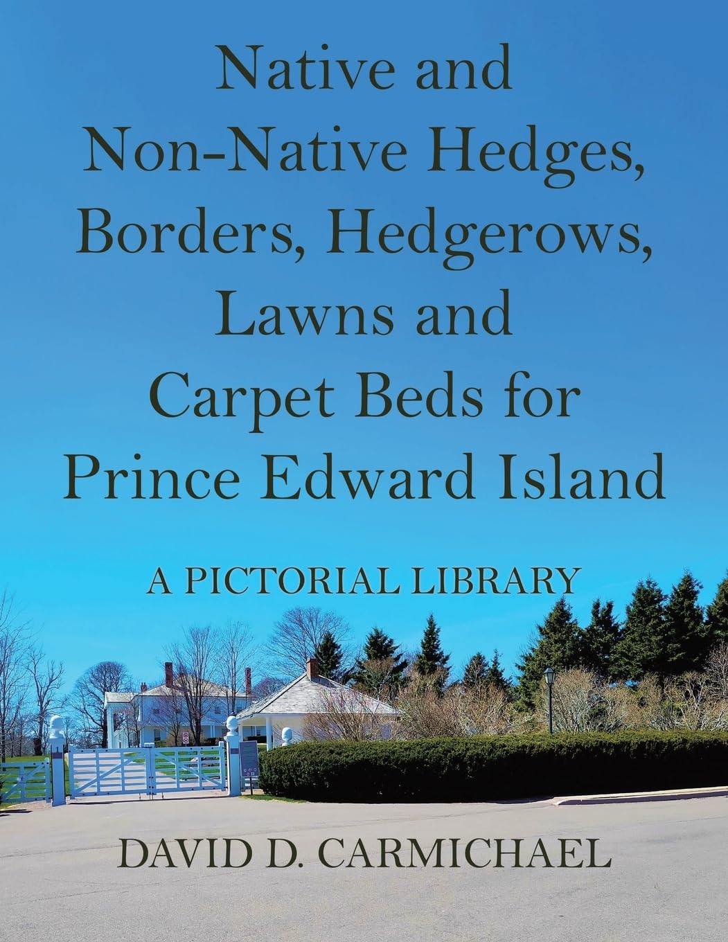 Native and Non-Native Hedges, Borders, Hedgerows, Lawns and Carpet Beds for Prince Edward Island Mathematics