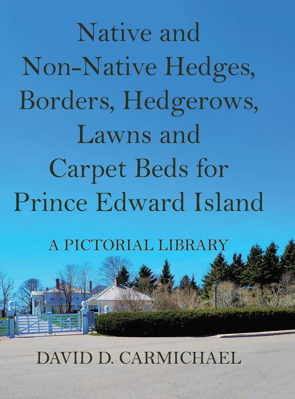 Native and Non-Native Hedges, Borders, Hedgerows, Lawns and Carpet Beds for Prince Edward Island Mathematics