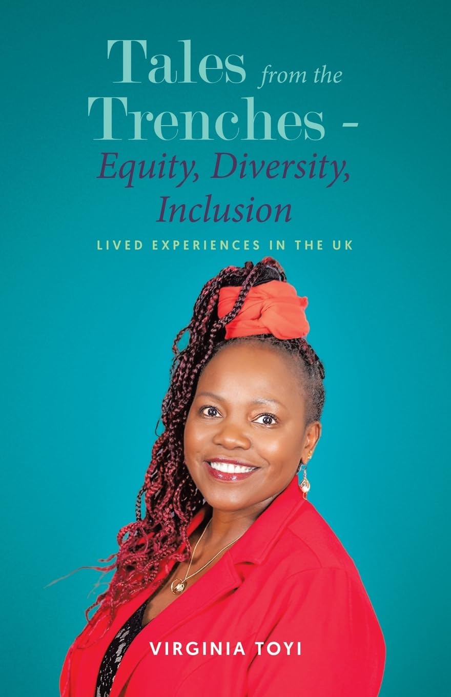 Tales from the Trenches - Equity, Diversity, Inclusion Books