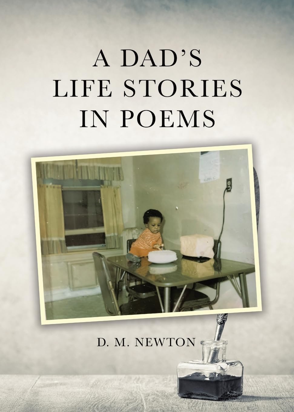 A Dad's Life Stories in Poems Poetry