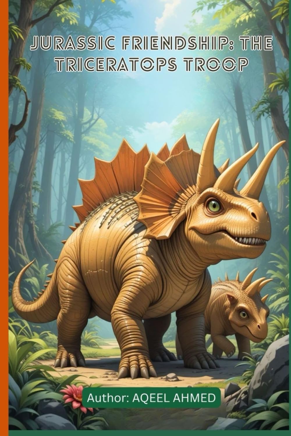 Jurassic Friendship: The Triceratops Troop Novels & Short Stories