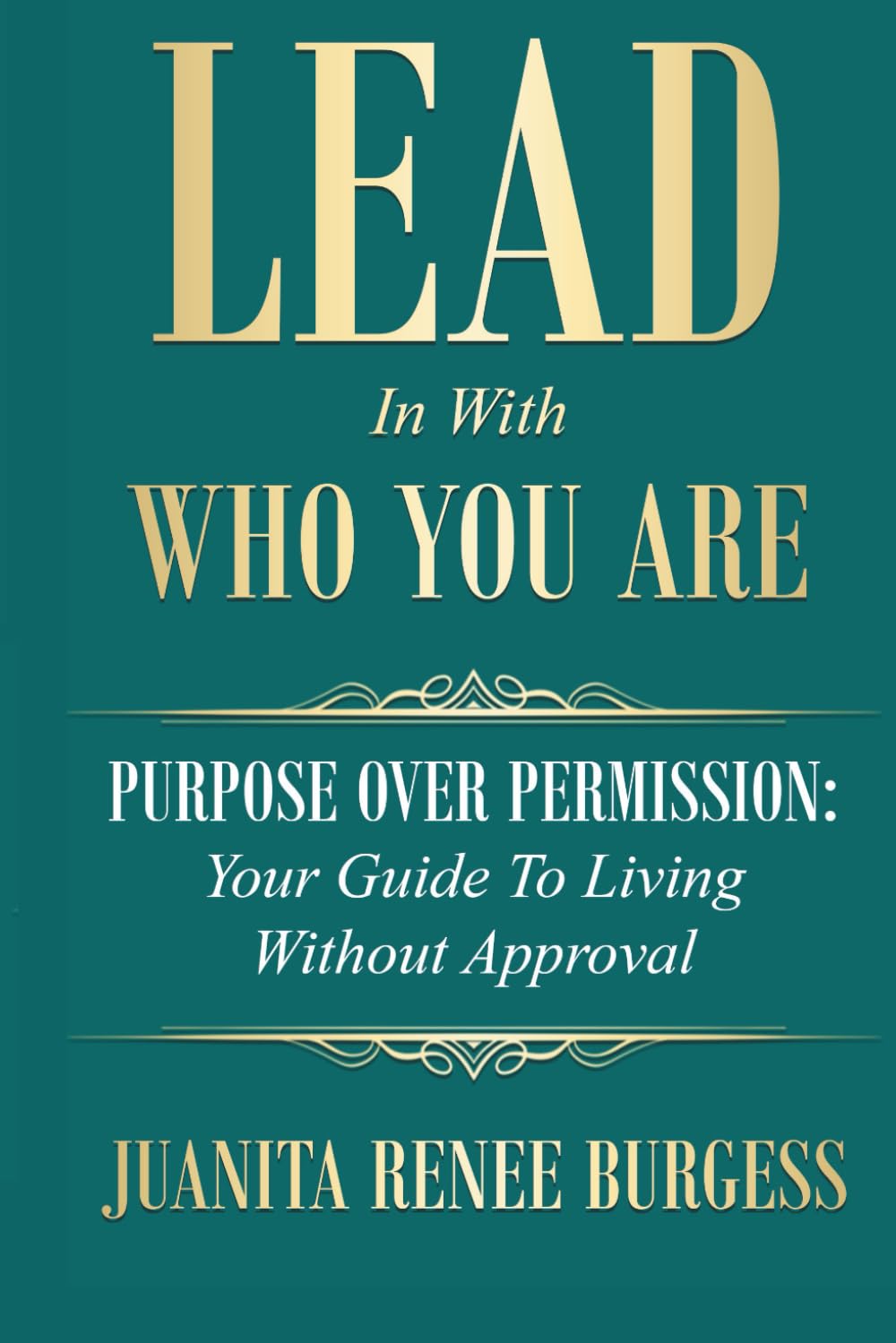 Lead In With Who You Are Business, Finance & Career