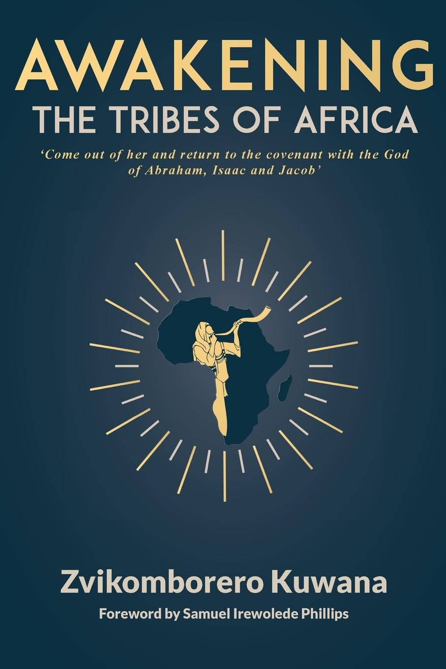 AWAKENING THE TRIBES OF AFRICA Religion & Esotericism