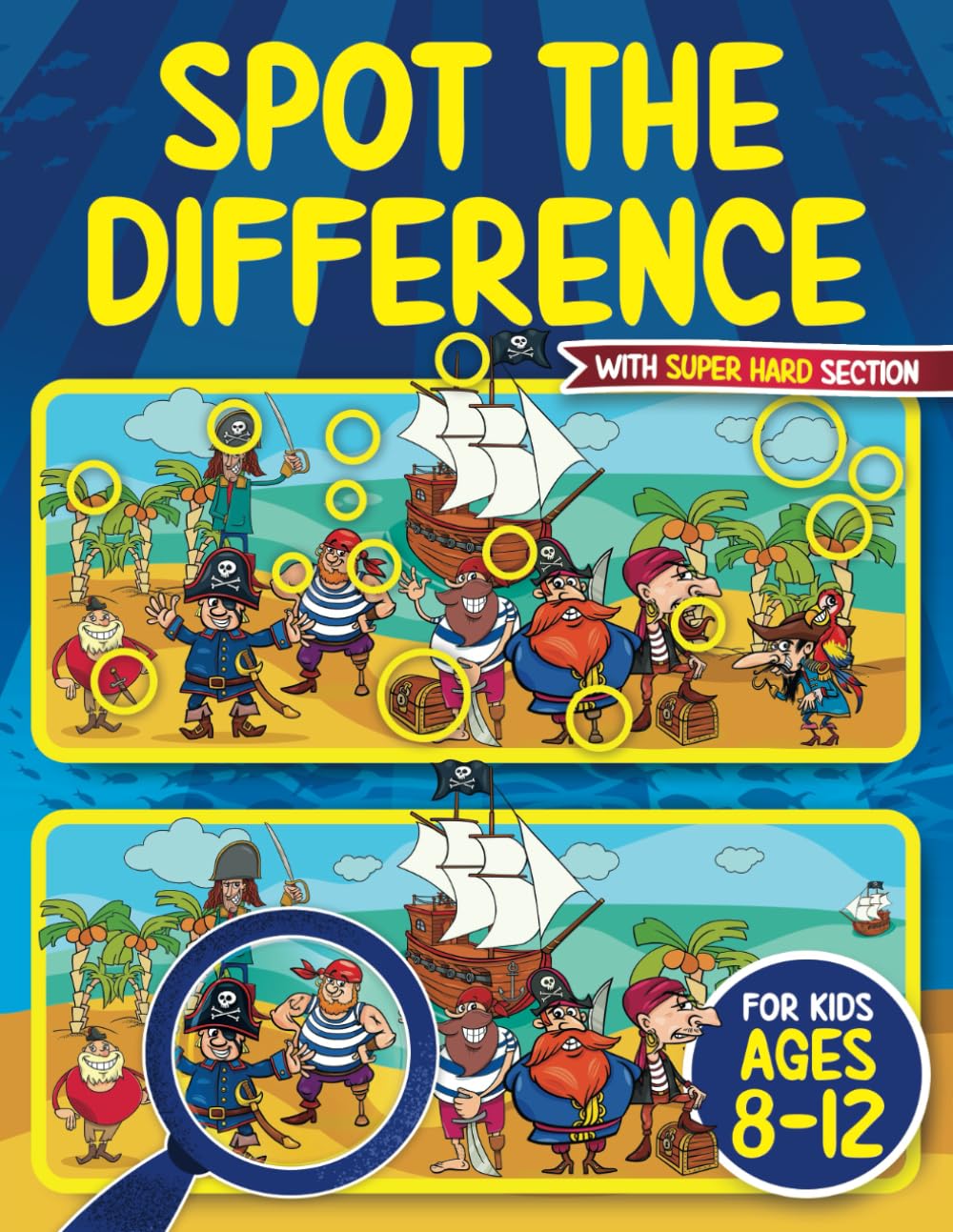 Spot the Difference Book for Kids ages 8-12: Seek and Find Hidden Picture Activity Book for 8, 9, 10, 11 and 12 Year Old Children | Includes SUPER ... (Spot the Differences for Kids, Band 3) Tiptoi & Games
