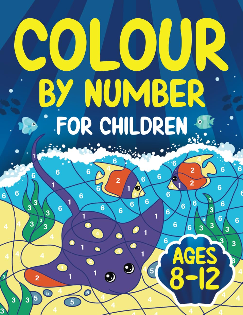 Colour by Numbers for Children ages 8-12: 50 Unique Images for Colouring by Number | Activity Book for 8, 9, 10, 11 and 12 Year Olds Kids Hobbies & Crafts