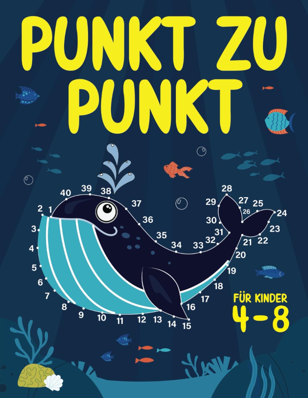 Punkt zu Punkt für Kinder 4-8: Können Sie die Punkte verbinden? Non-fiction