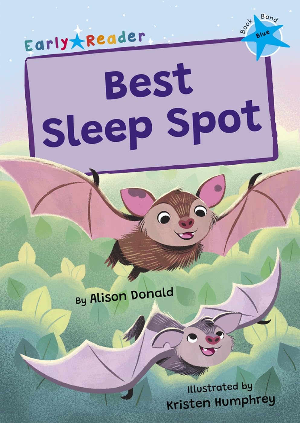 Best Sleep Spot: (Blue Early Reader) (Maverick Early Readers) Novels & Short Stories