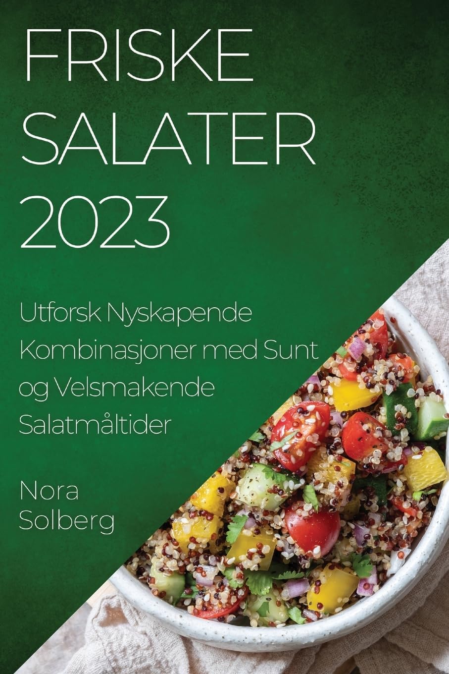 Friske Salater 2023 Leisure, Home & Garden