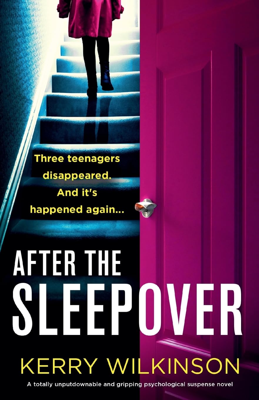 After the Sleepover: A totally unputdownable and gripping psychological suspense novel Contemporary literature
