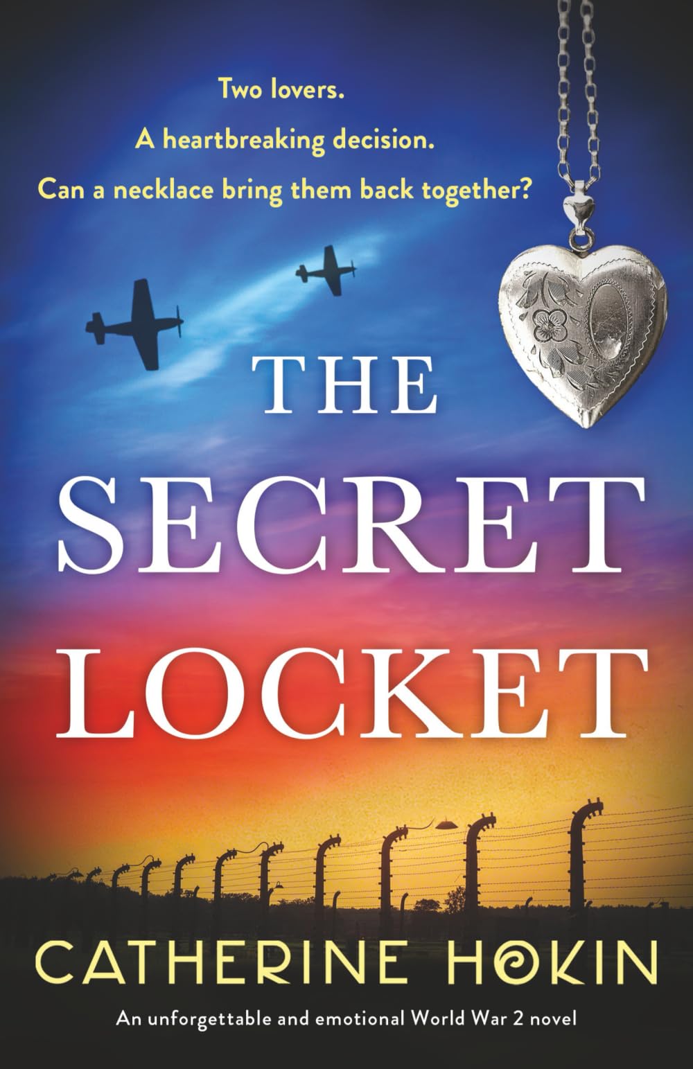 The Secret Locket: An unforgettable and emotional World War 2 novel Contemporary literature