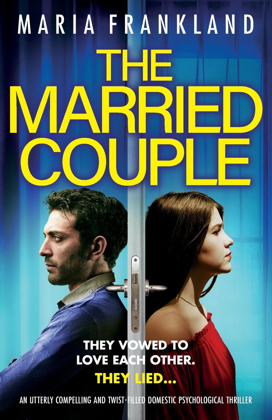 The Married Couple: An utterly compelling and twist-filled domestic psychological thriller Contemporary literature