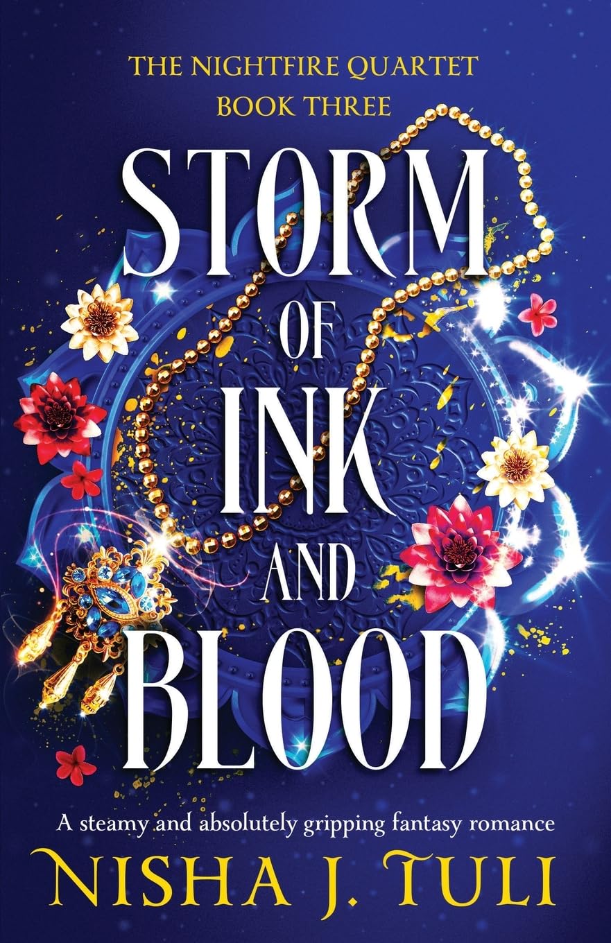 Storm of Ink and Blood: A steamy and absolutely gripping fantasy romance (The Nightfire Quartet, Band 3) Historical Fiction