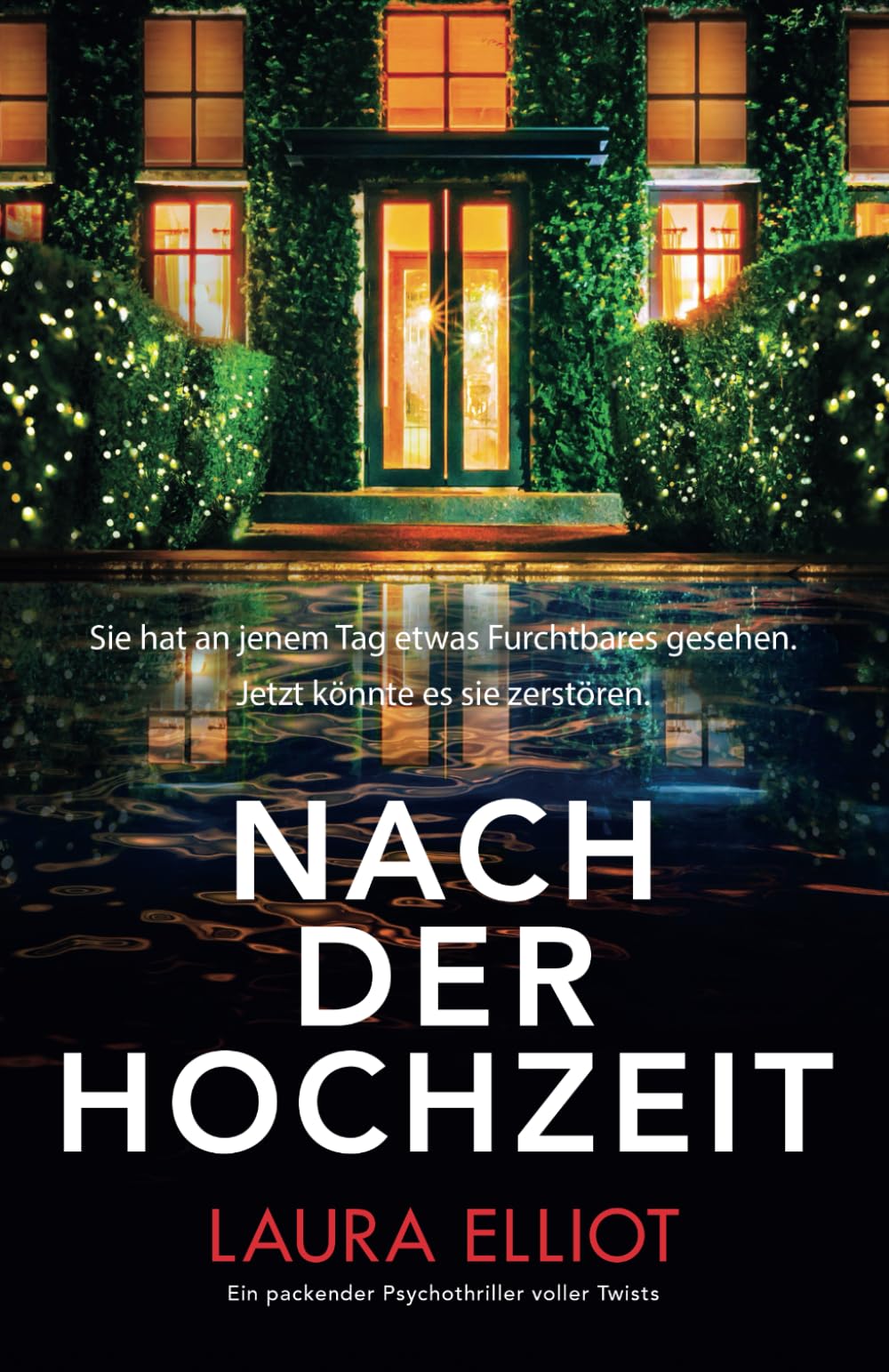 Nach der Hochzeit: Ein packender Psychothriller voller Twists Detective & CSI