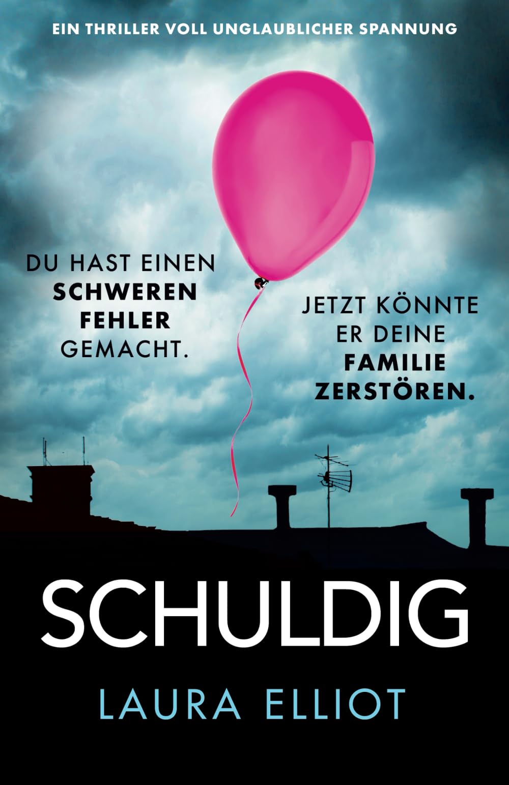 Schuldig: Ein Thriller voll unglaublicher Spannung Action & Adventure