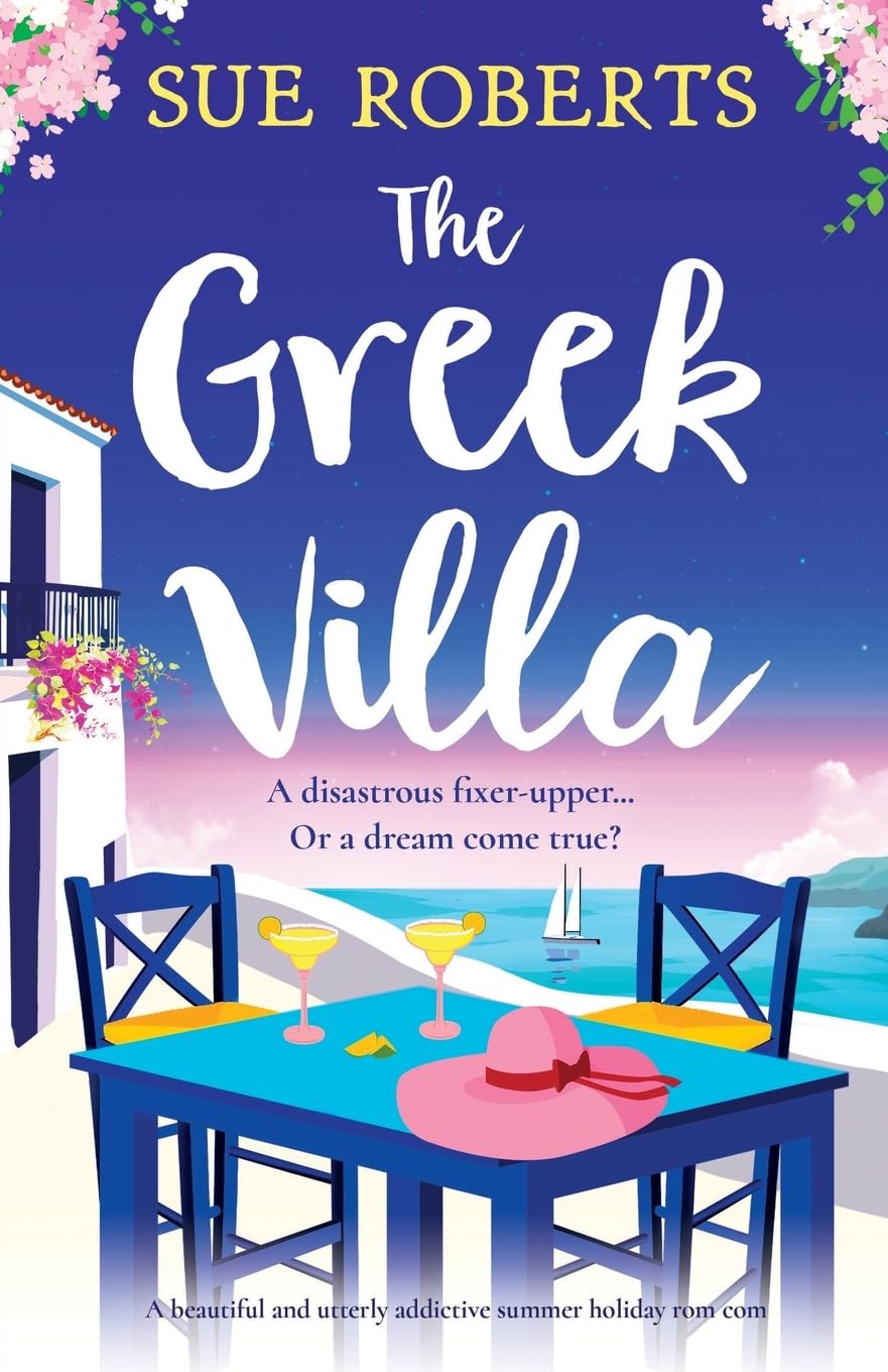 The Greek Villa: A beautiful and utterly addictive summer holiday rom com (Summer Romances) Humour & Satire
