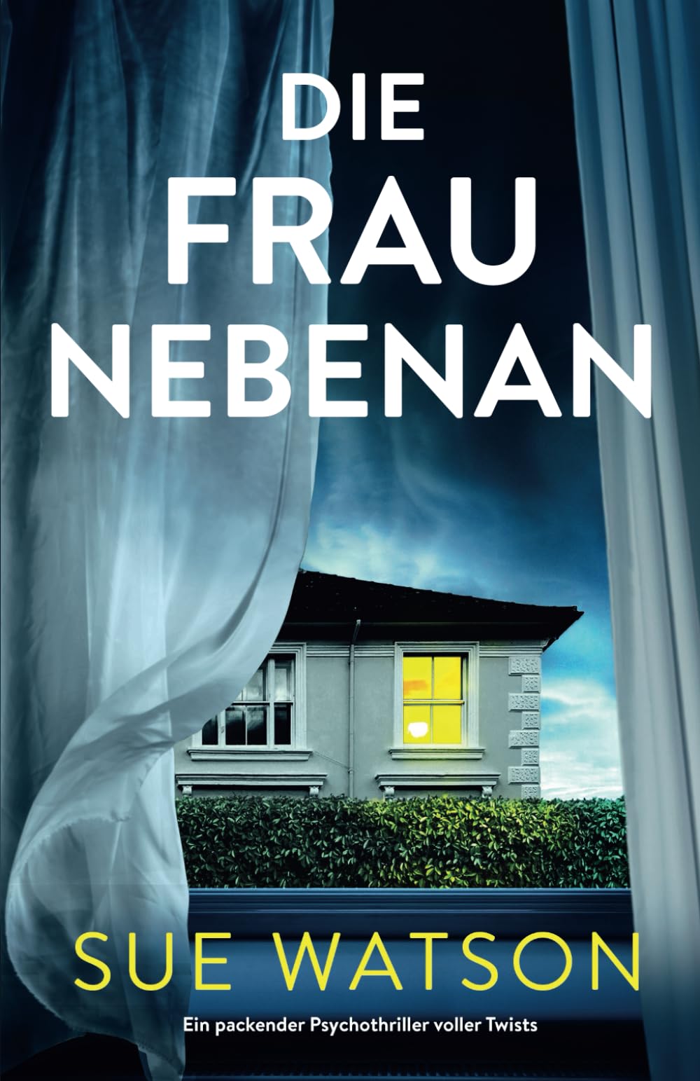 Die Frau nebenan: Ein packender Psychothriller voller Twists Detective & CSI
