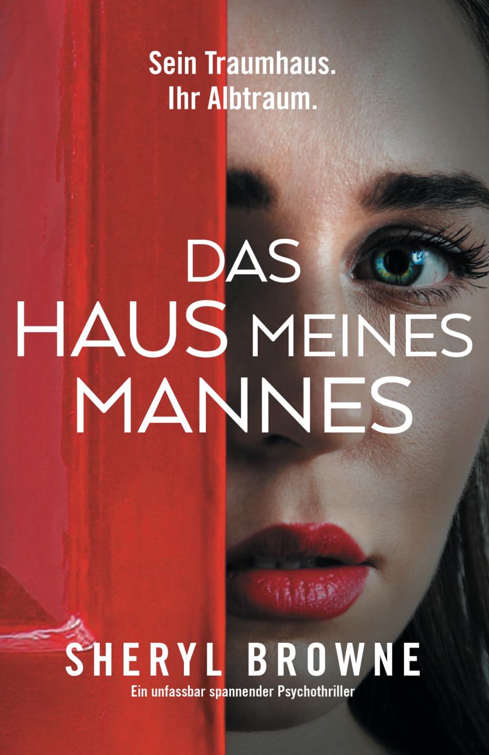 Das Haus meines Mannes: Ein unfassbar spannender Psychothriller Action & Adventure