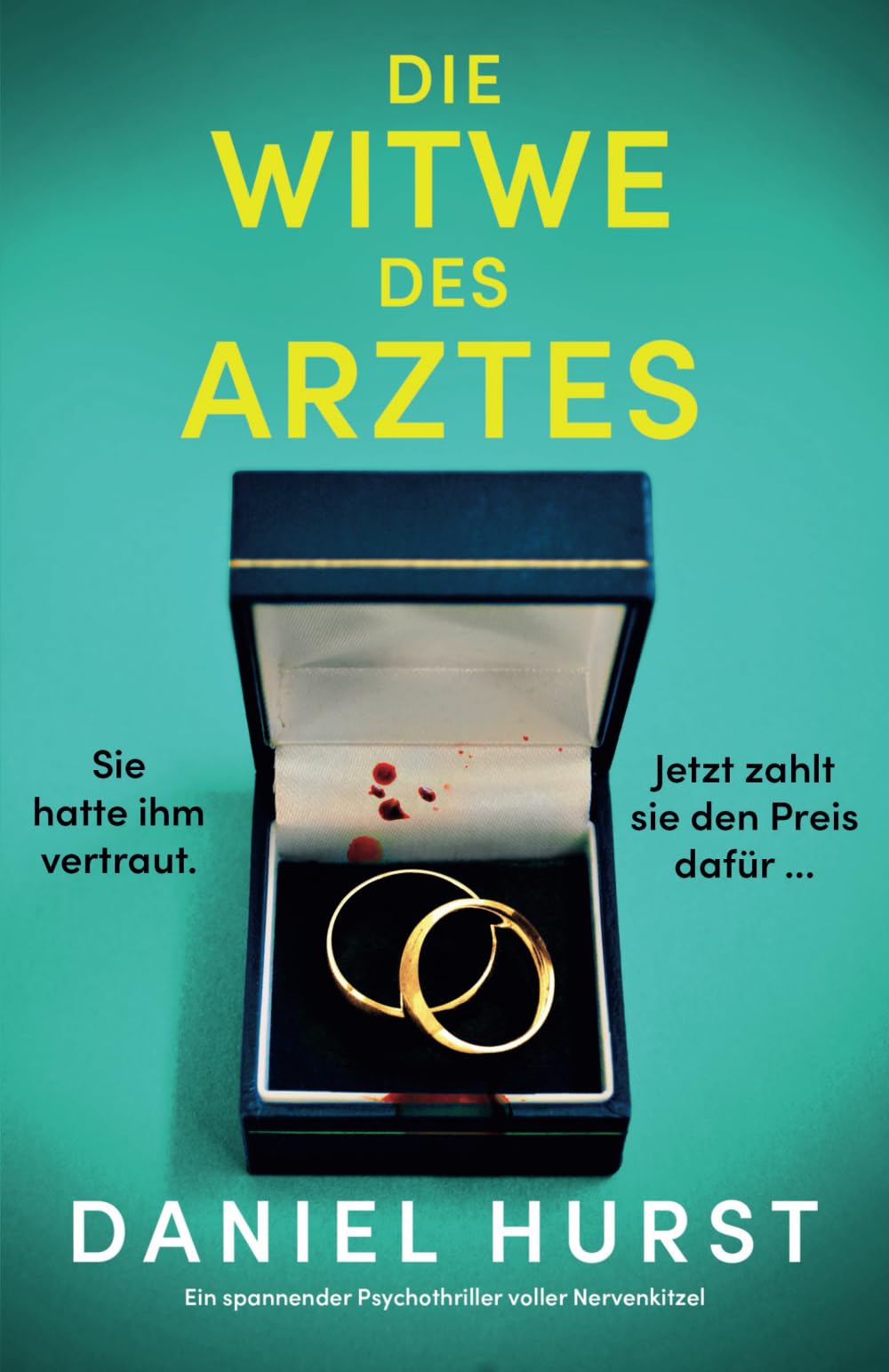 Die Witwe des Arztes: Ein spannender Psychothriller voller Nervenkitzel (Die Frau des Arztes, Band 2) Action & Adventure