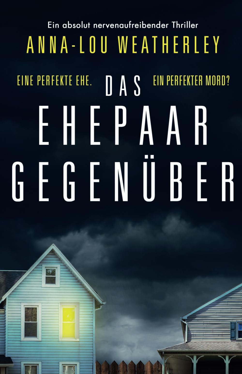 Das Ehepaar gegenüber: Ein absolut nervenaufreibender Thriller (Detective Dan Riley) Action & Adventure
