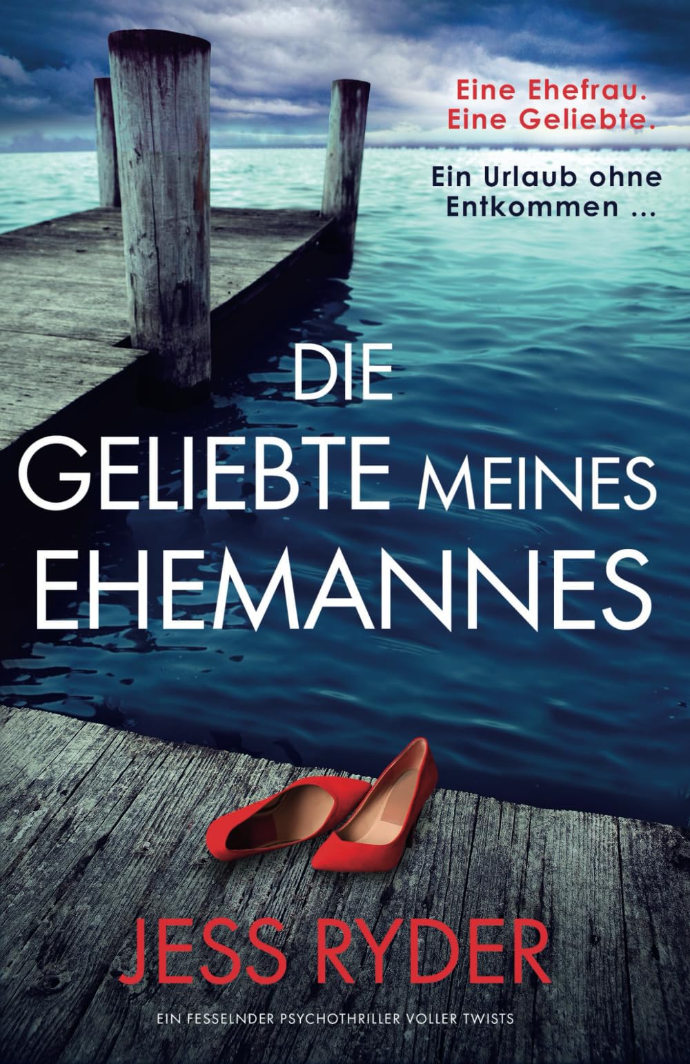 Die Geliebte meines Ehemannes: Ein fesselnder Psychothriller voller Twists Action & Adventure