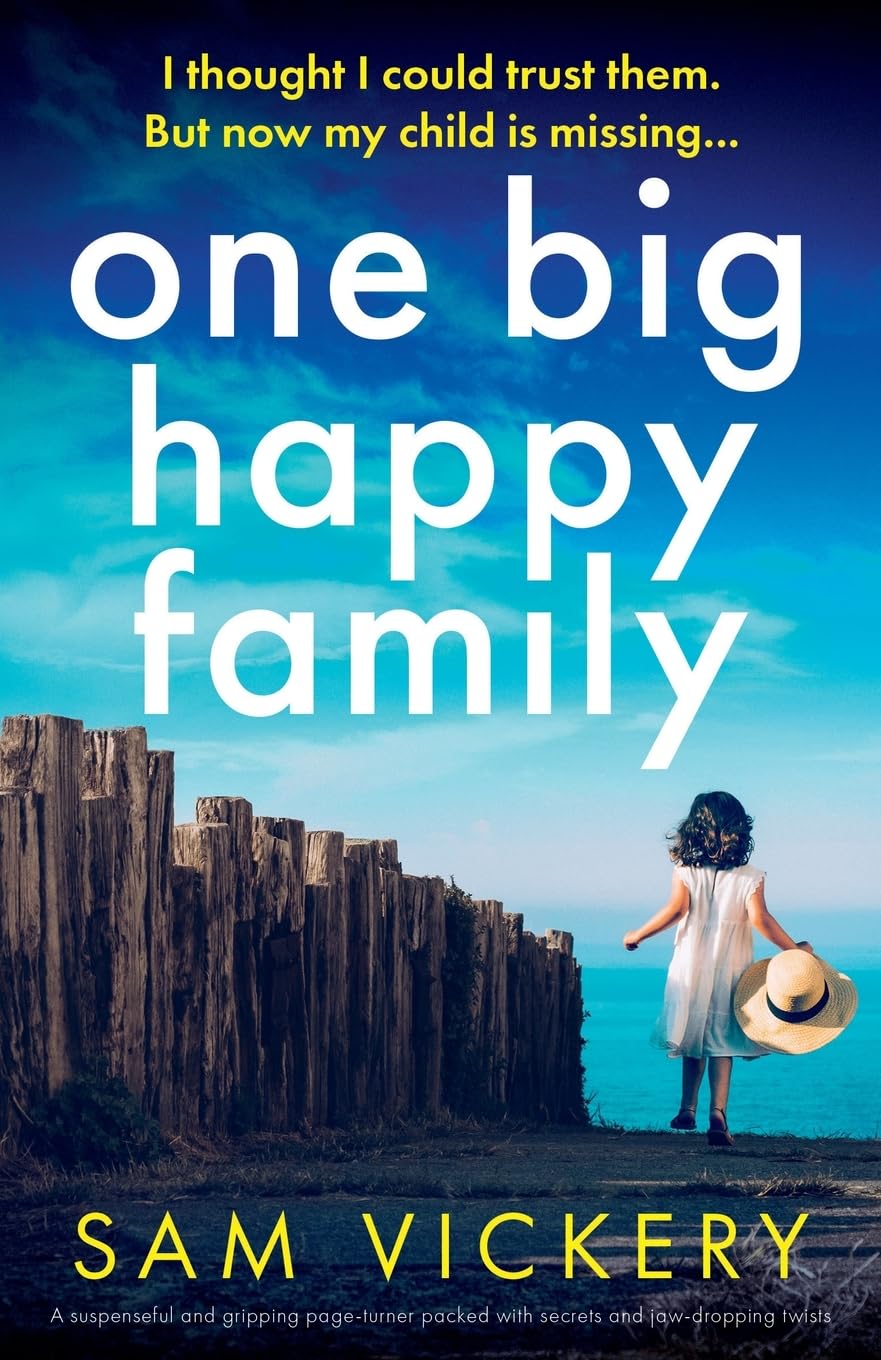 One Big Happy Family: A suspenseful and gripping page-turner packed with secrets and jaw-dropping twists Contemporary literature