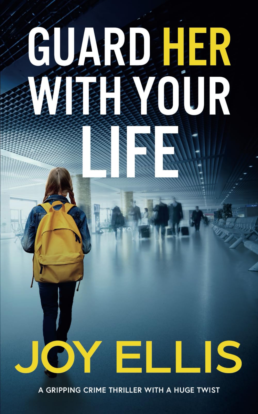 GUARD HER WITH YOUR LIFE a gripping crime thriller with a huge twist Contemporary literature