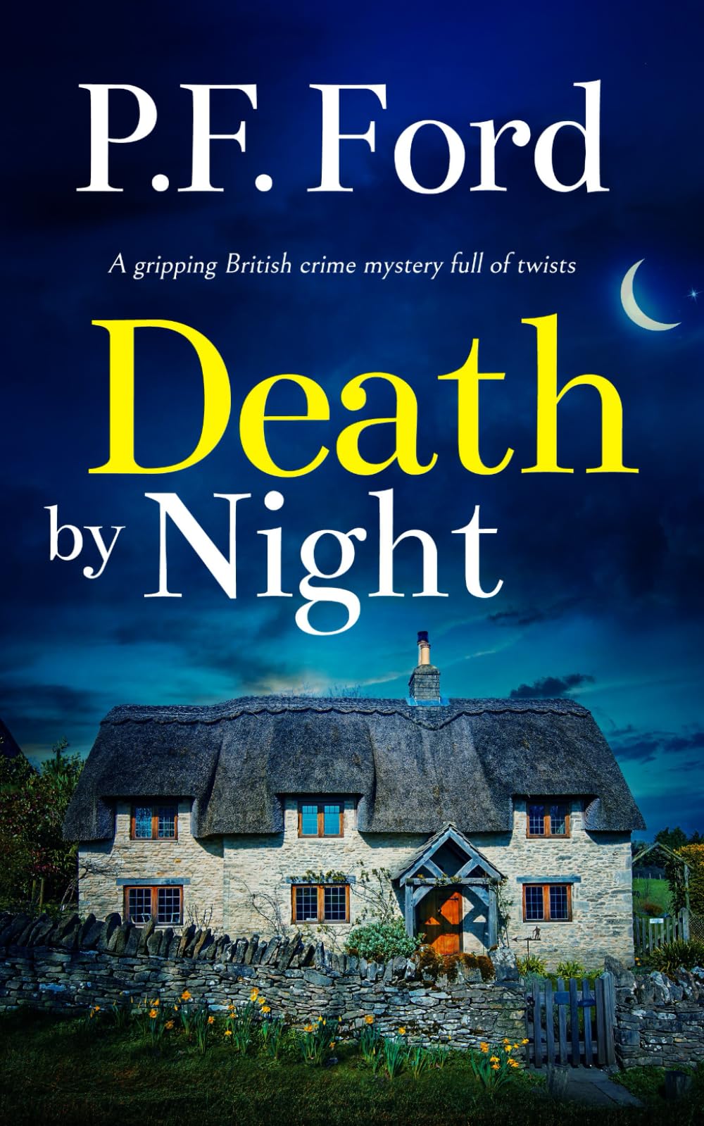 DEATH BY NIGHT a gripping British crime mystery full of twists (Slater and Norman Mysteries, Band 3) Contemporary literature Books