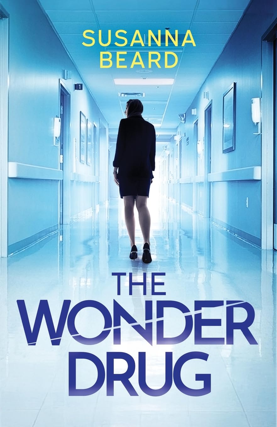 The Wonder Drug: A totally gripping thriller packed with twists Contemporary literature