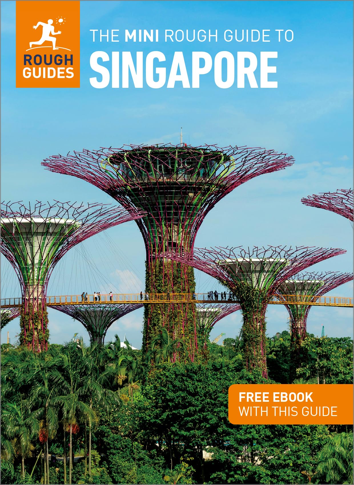 The Mini Rough Guide to Singapore: Travel Guide with eBook Leisure, Home & Garden