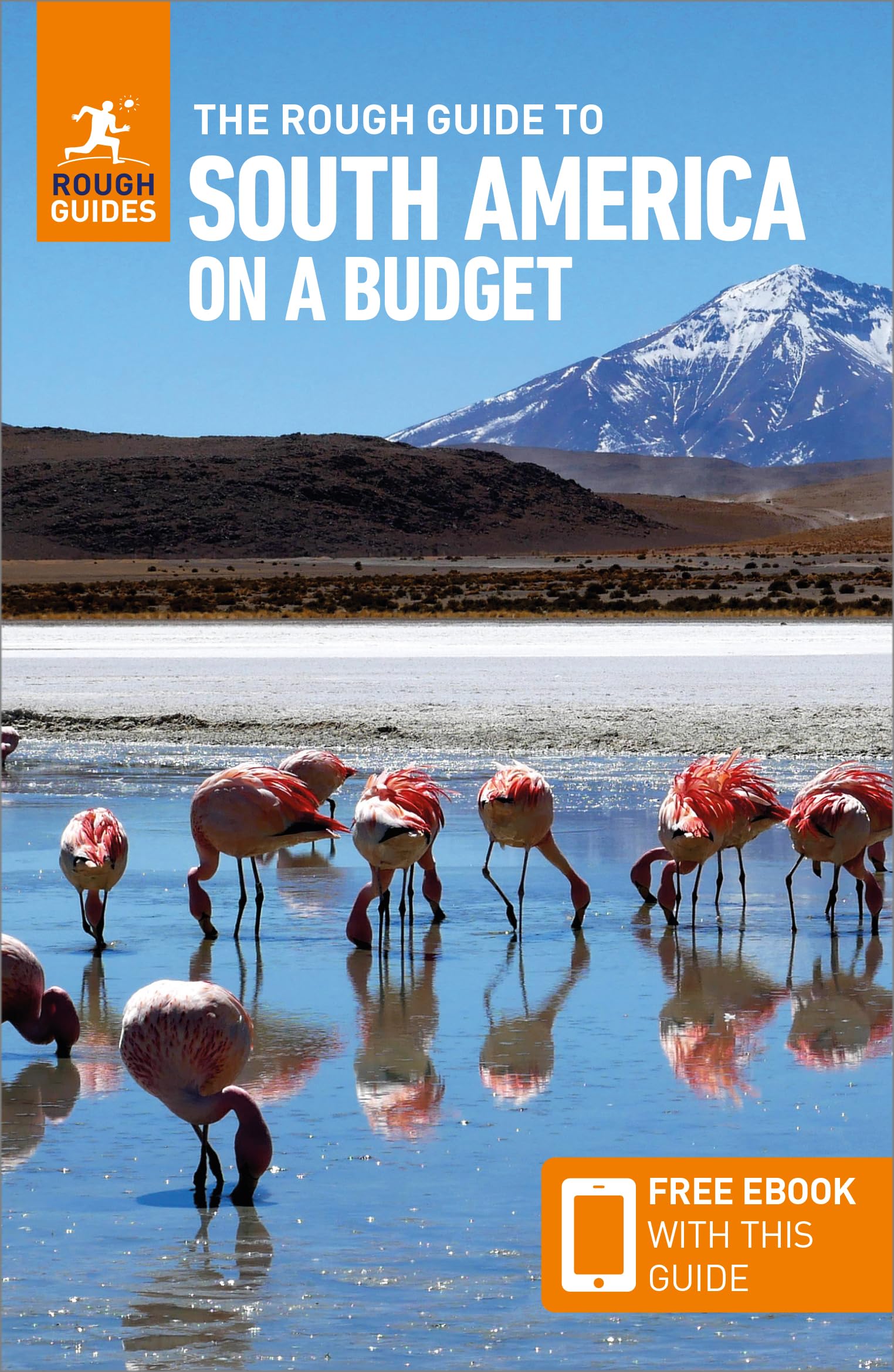 The Rough Guide to South America on a Budget: Travel Guide with eBook (Rough Guides on a Budget) Leisure, Home & Garden