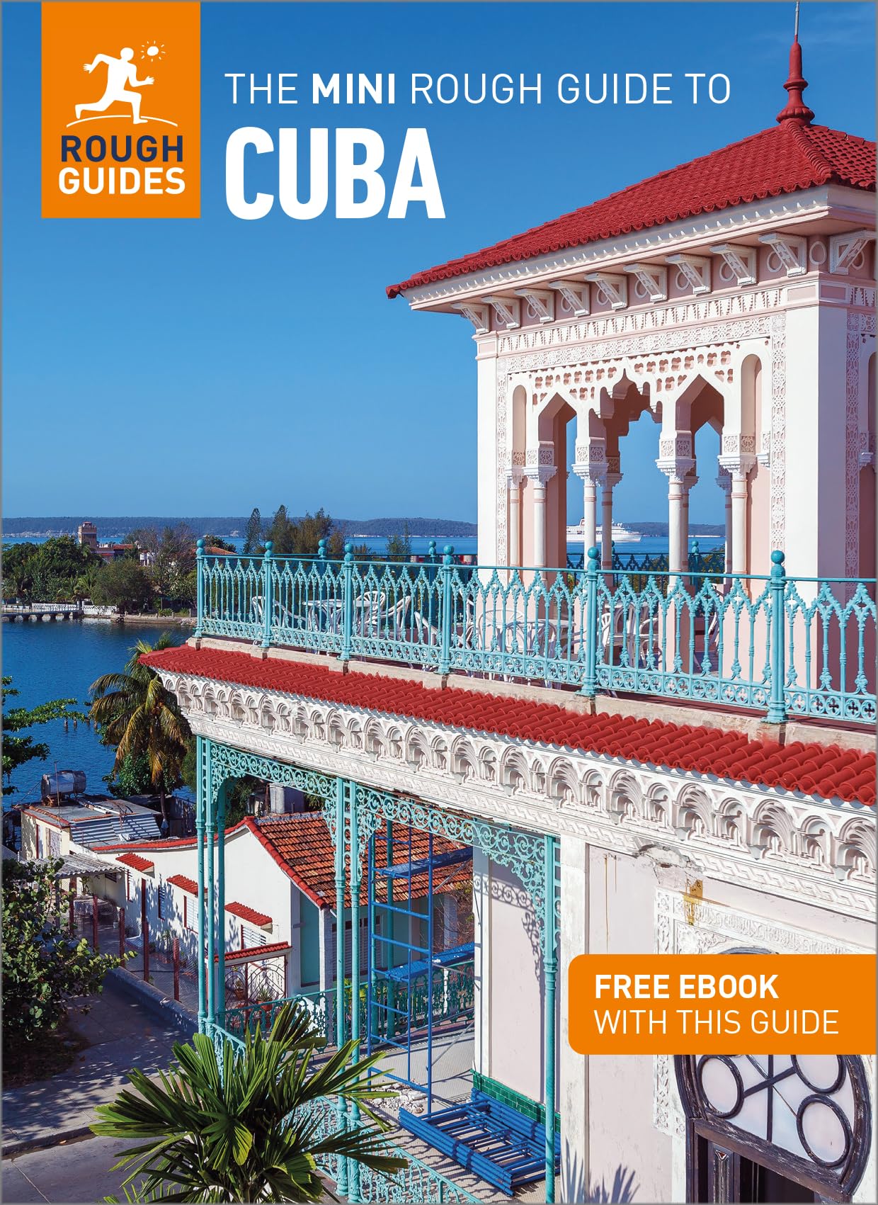 The Mini Rough Guide to Cuba: Travel Guide with eBook: Travel Guide With Free Ebook (Rough Guide MINI (Sized)) Leisure, Home & Garden
