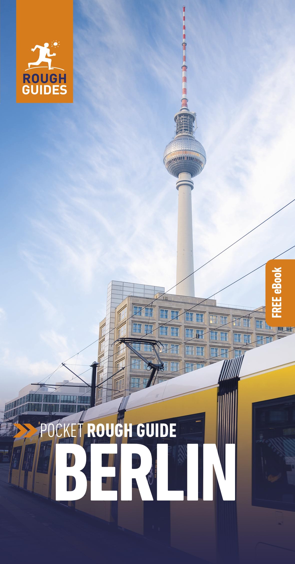 Pocket Rough Guide Berlin: Travel Guide with eBook: Travel Guide With Free Ebook Leisure, Home & Garden