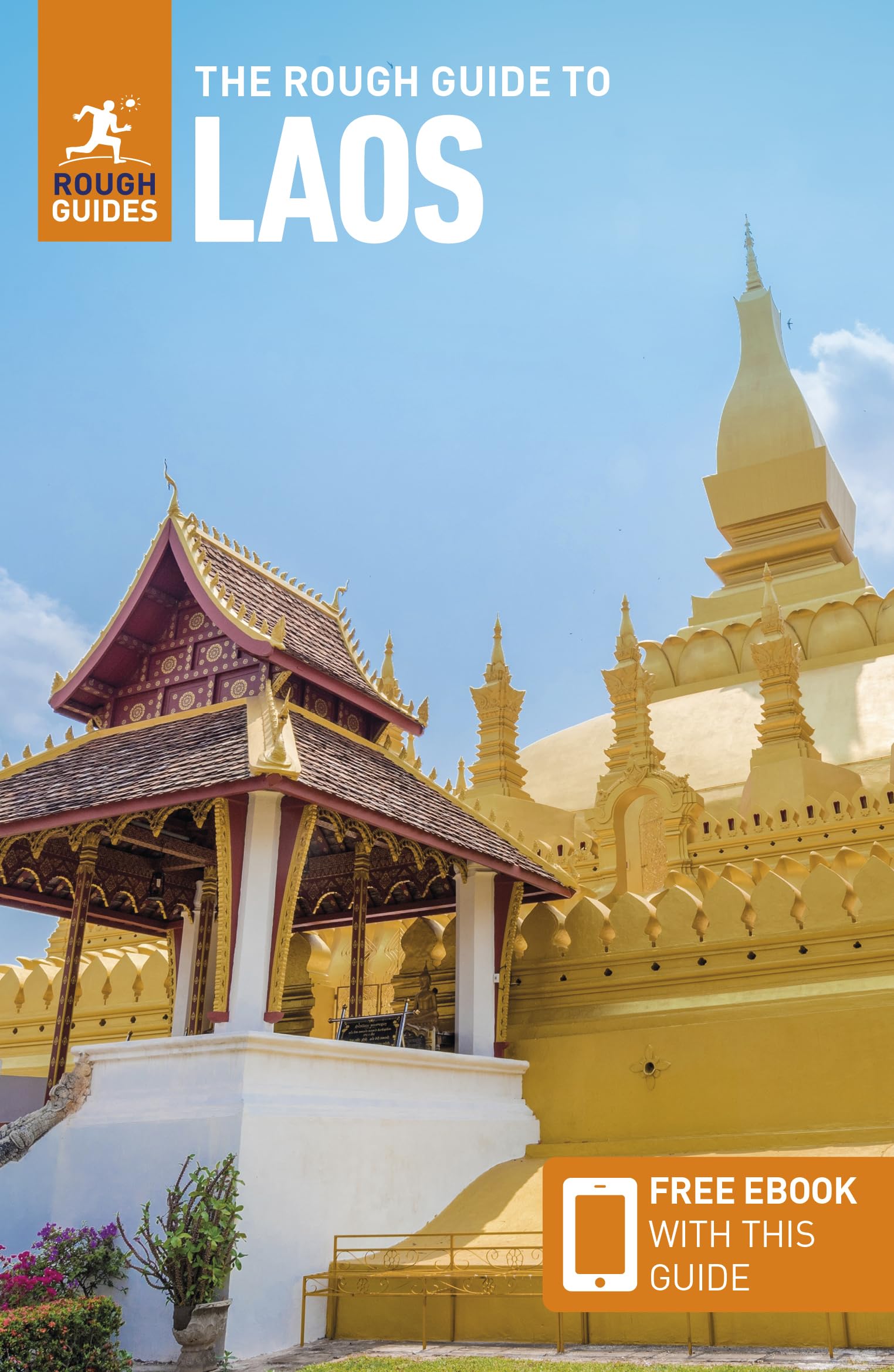 The Rough Guide to Laos: Travel Guide with eBook (Rough Guides) Leisure, Home & Garden