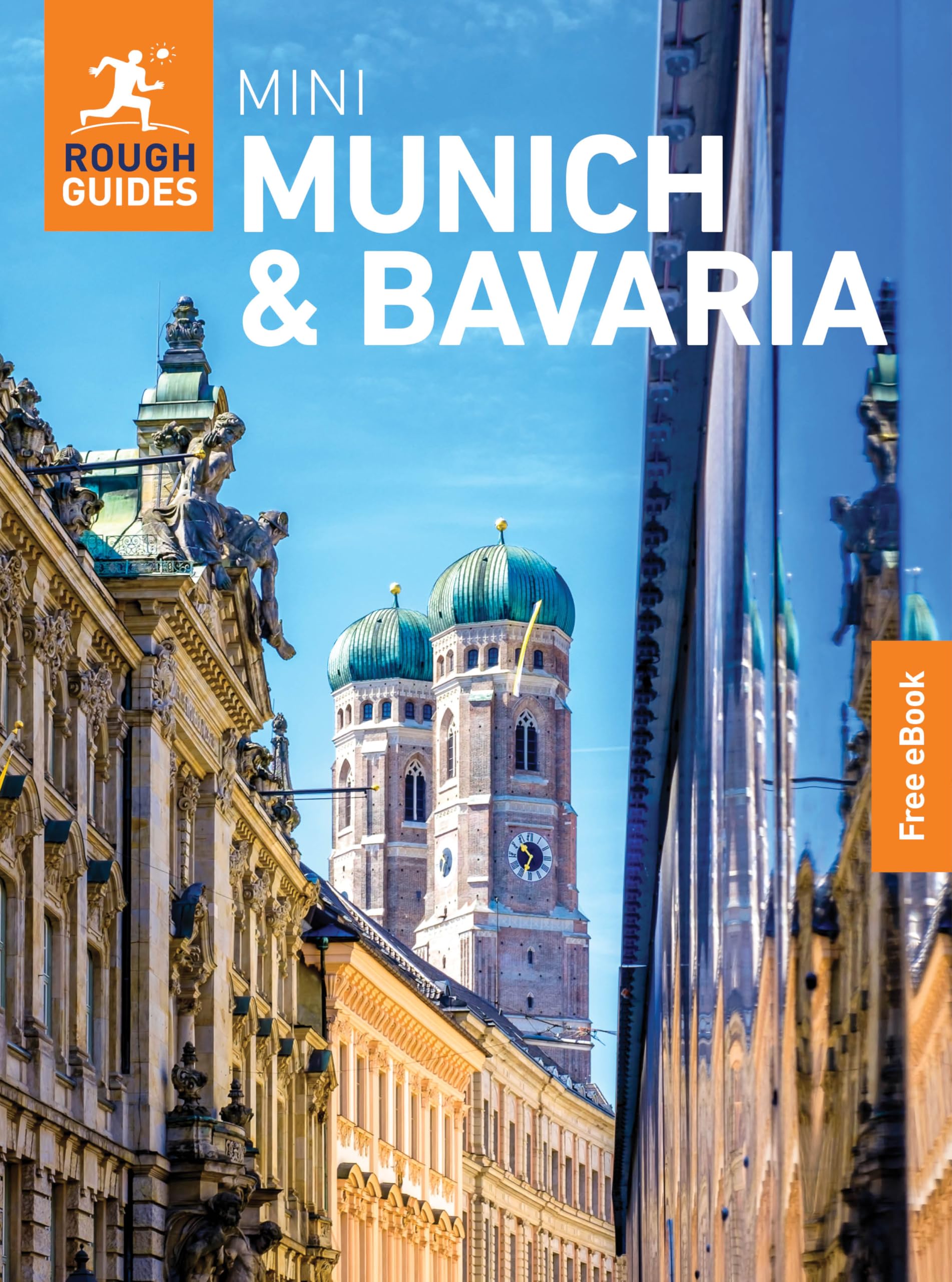 Rough Guides Mini Munich and Bavaria: Travel Guide with eBook Leisure, Home & Garden