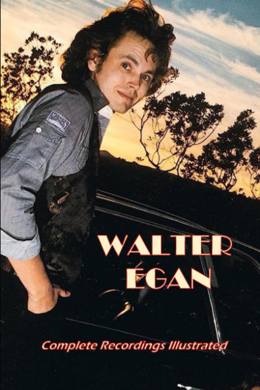 Walter Egan: Complete Recordings Illustrated (Essential Discographies, Band 274) Pop culture